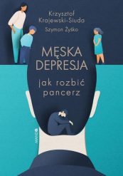 WAM Męska depresja Jak rozbić pancerz (55740A00124KS). Kurtki damskie WAM, m, bez wzorów, bez kaptura. Za 45.00 zł.